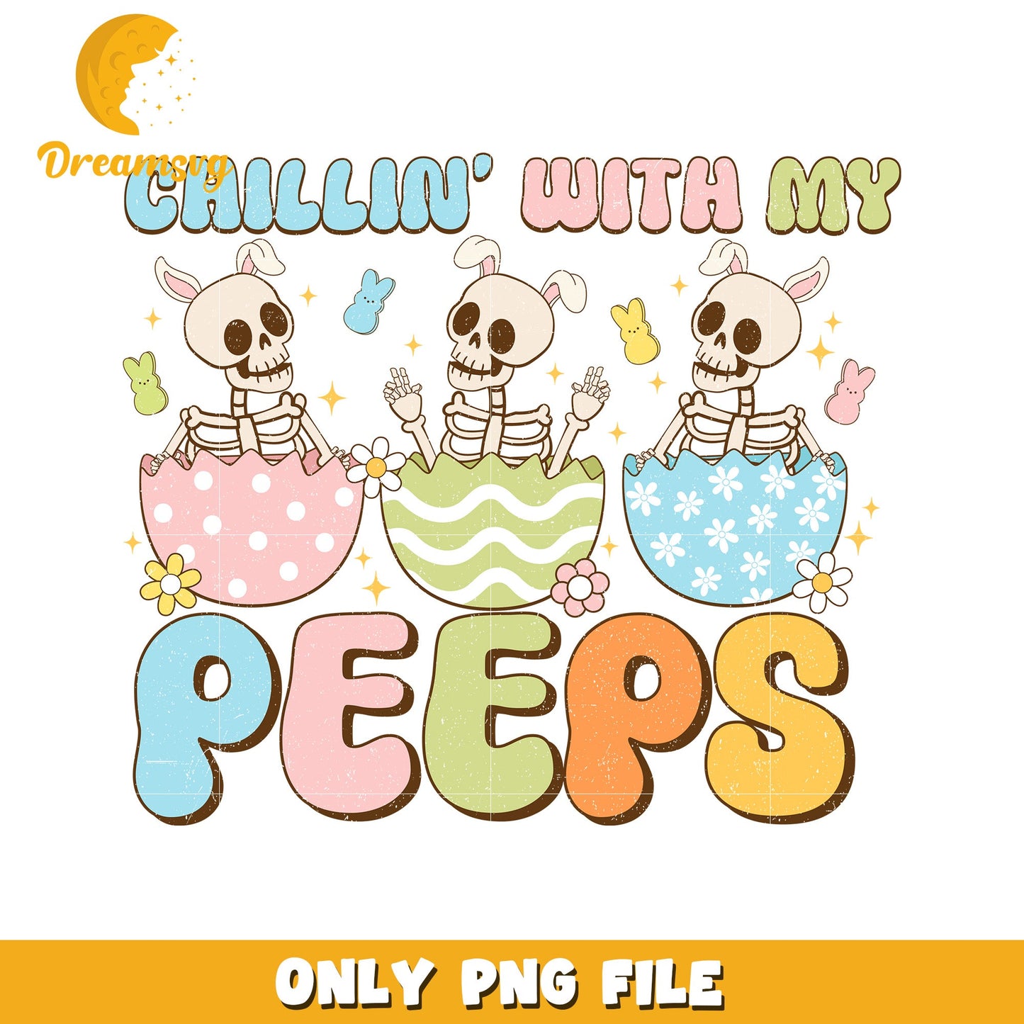 Chillin With My Peeps Easter Skeletons PNG