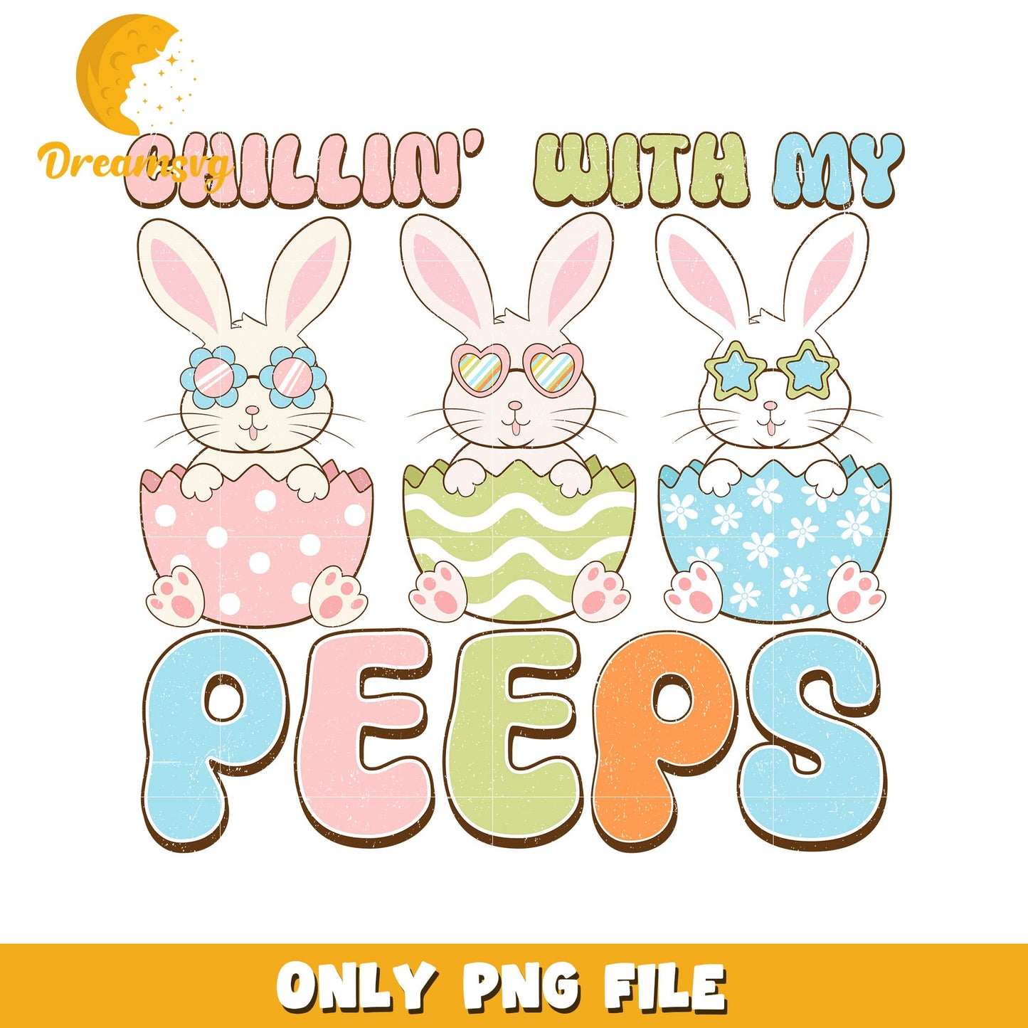 Chillin' with My Peeps Easter Bunny PNG