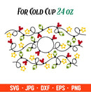 Christmas Lights Full Wrap Svg, Starbucks Svg, Coffee Ring Svg, Cold Cup Svg, Cricut, Silhouette Vector Cut File