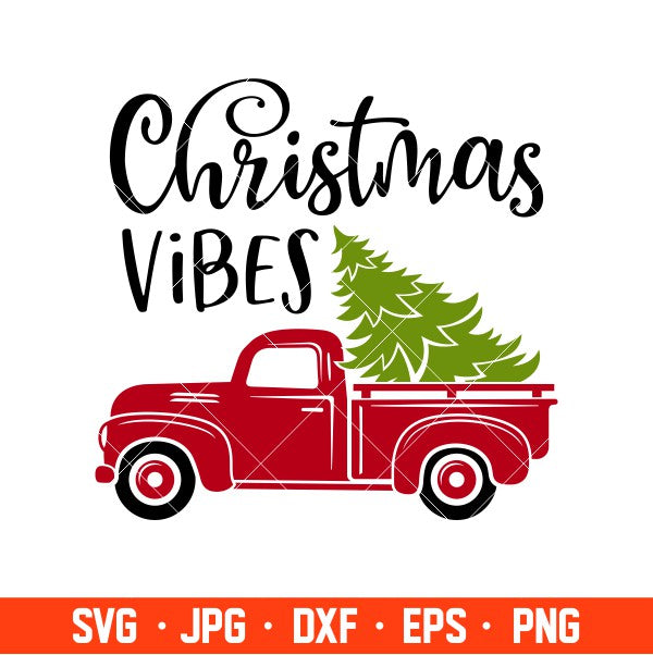 Christmas Vibes Svg, Merry Christmas Svg, Red Christmas Truck Svg, Cricut, Silhouette Vector Cut File