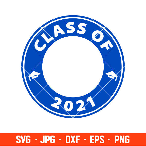 Class Of 2021 Svg, Starbucks Svg, Coffee Ring Svg, Cold Cup Svg, Cricut, Silhouette Vector Cut File