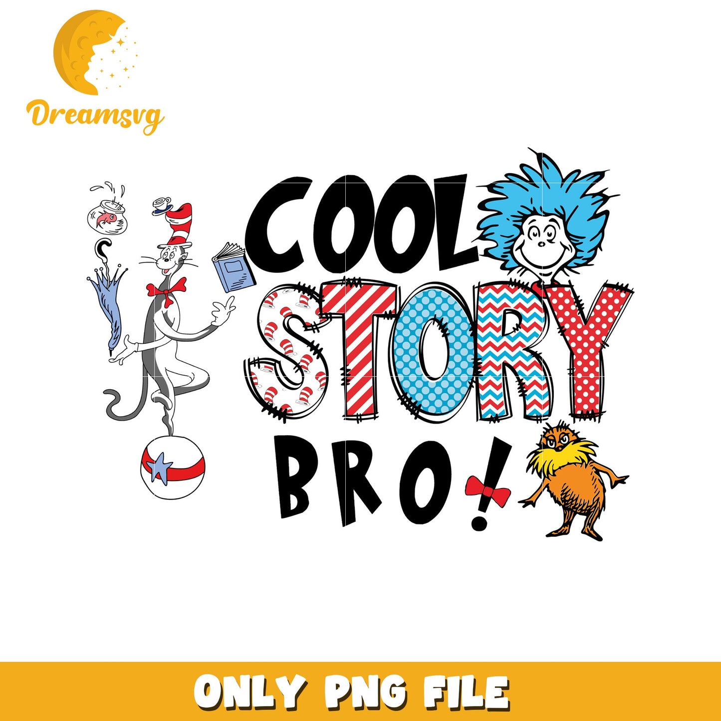 Cool Story Bro Fun SVG Design for Kids and Adults PNG