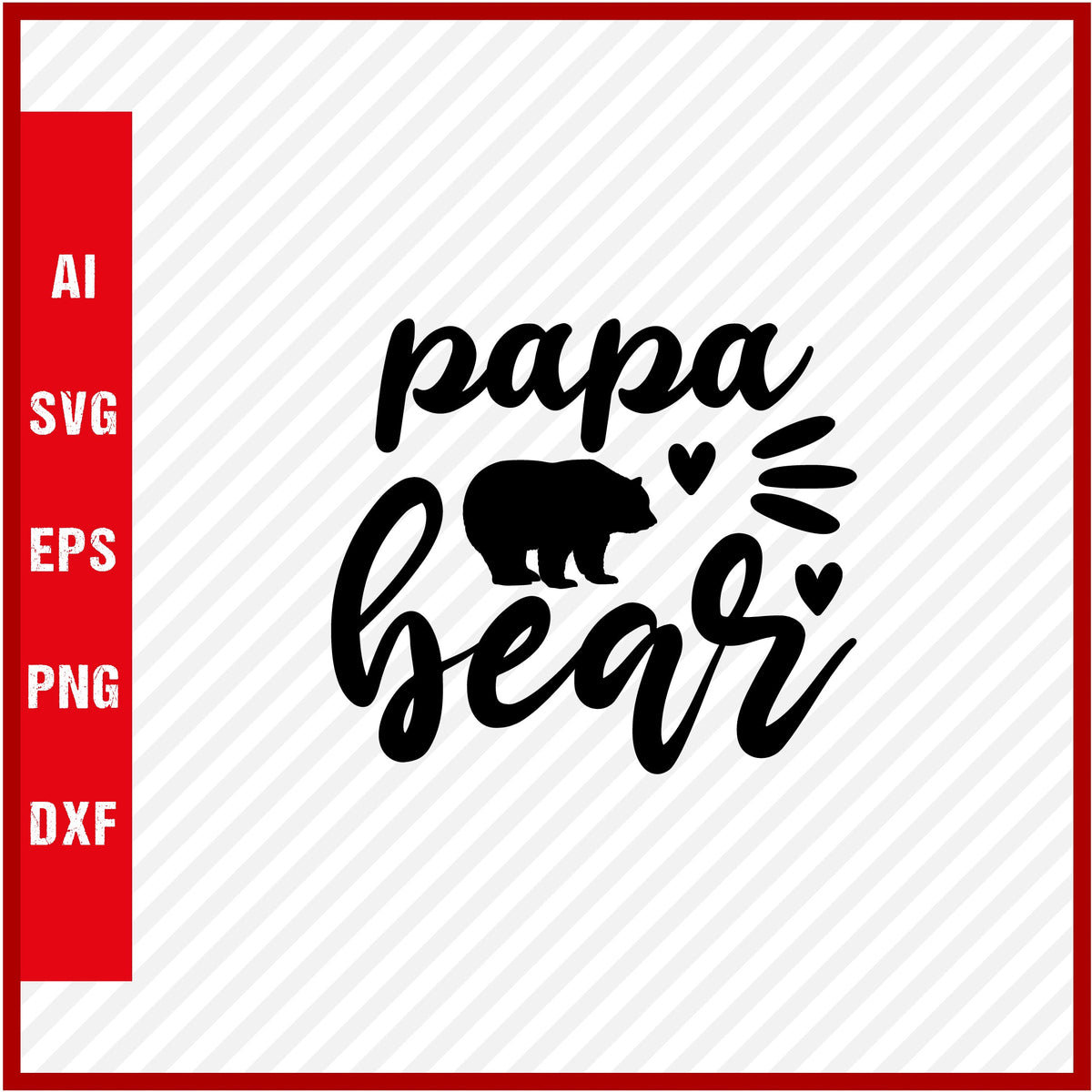 Papa Bear T-Shirt & Svg for Dad Lover, Father Day SVG, Fathers Day Gift, Funny Dad Shirt, Dad Tee, Funny T Shirt For Dad, Father's Day 2023