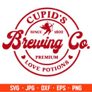 Cupid’s Brewing Co Svg, Love Svg, Valentine’s Day Svg, Valentine Svg, Cricut, Silhouette Vector Cut File