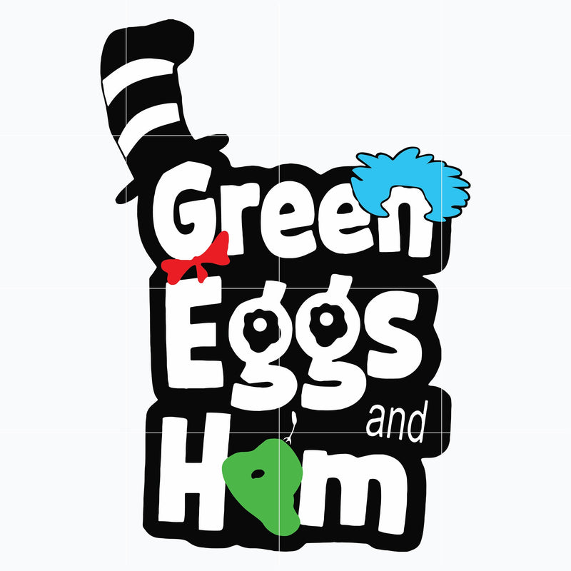 Green eggs and home svg, Dr seuss svg, png, dxf, eps digital file DR0601218