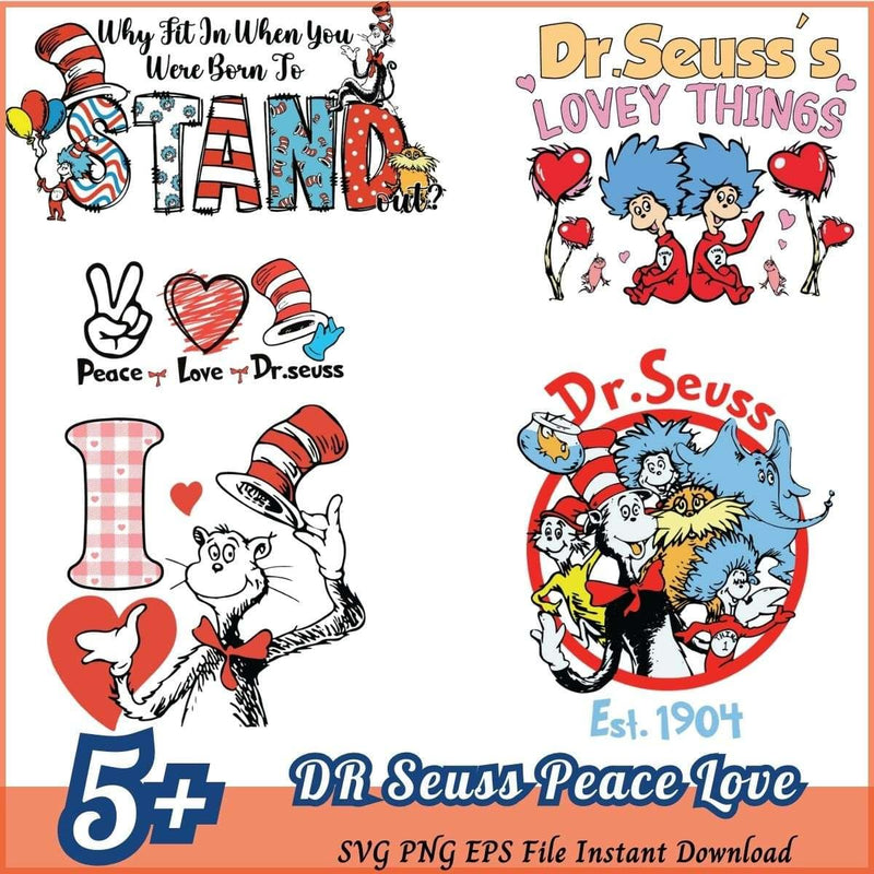 Dr Seuss Peace Love Bundle SVG 5+ DR Seuss Quotes SVG PNG EPS Instant Download