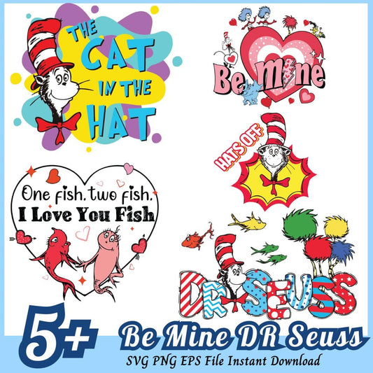 Be Mine Dr Seuss Bundle SVG 5+ Dr Seuss Love SVG PNG EPS Instant Download