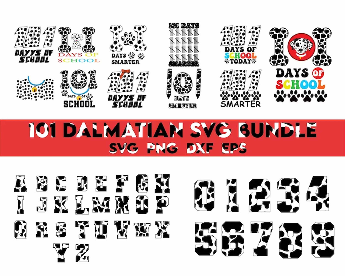 Dalmatians Svg, 101 Days of School Dalmatian, 101 svg, png, eps, dxf, dalmatian svg, dog lover svg