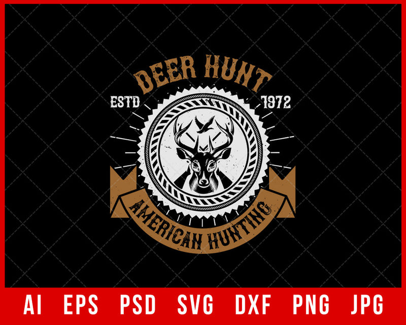 Dear Hunt American Hunting Club Editable T-shirt Design Digital Download File