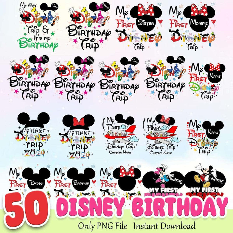 Disney Birthday Trip Bundle PNG 50+ Disney Trip PNG Instant Download