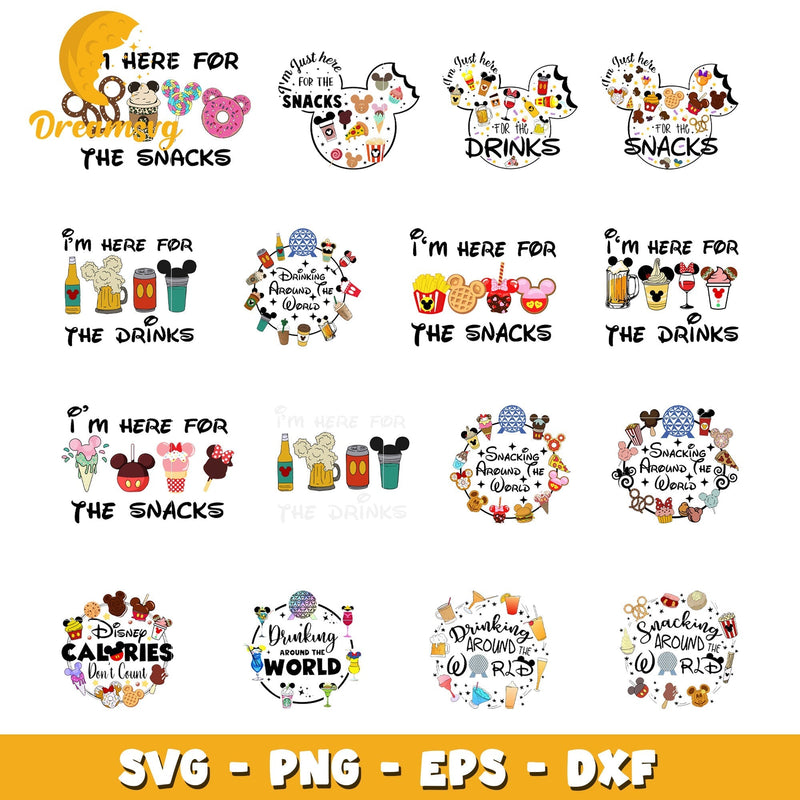 I'm here for the drinks disney bundle svg, disney snacks svg