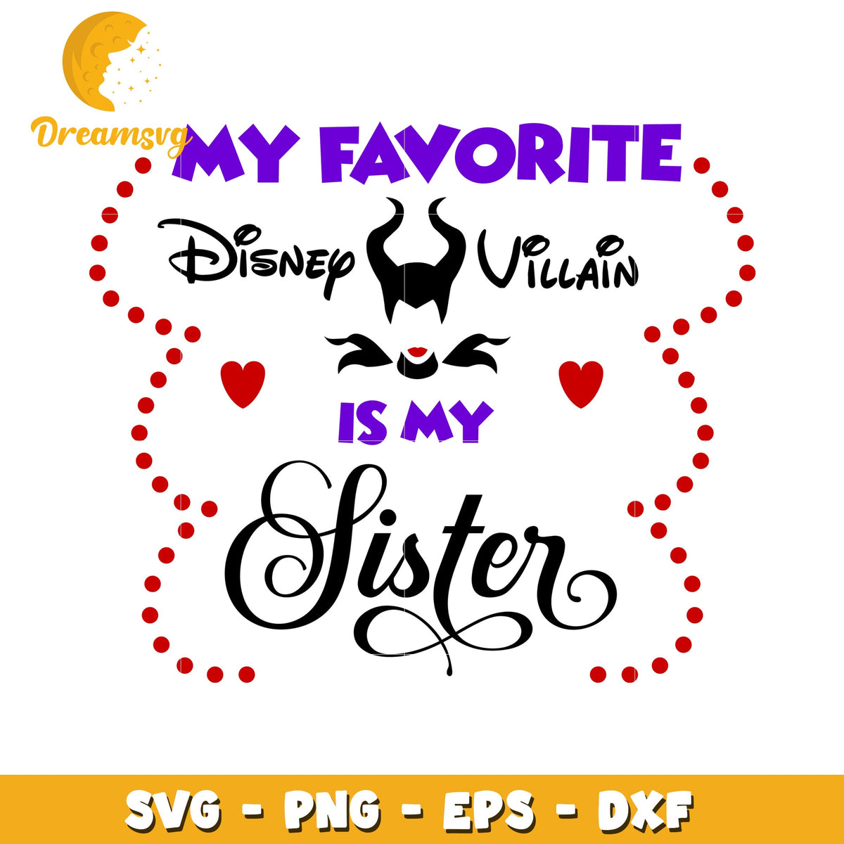 Disney Villain Sister SVG Cut File
