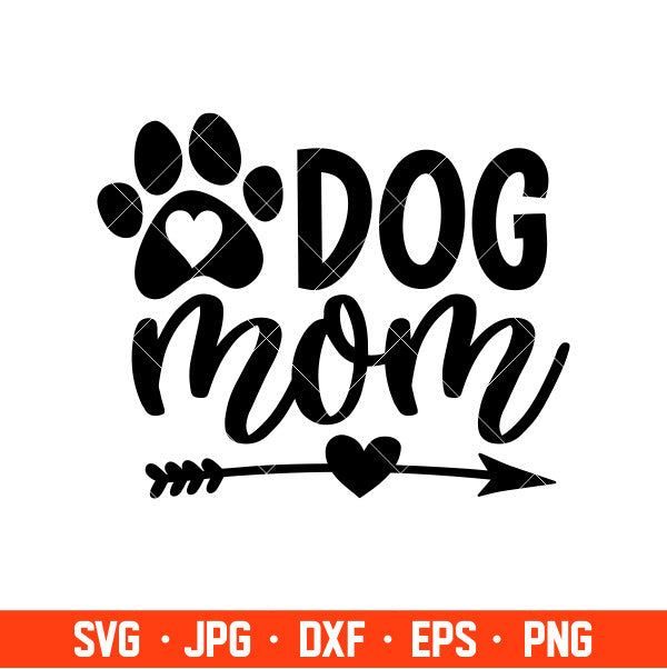 Dog Mom Svg, Fur Mom Svg, Dog Mama Svg, Cricut, Silhouette Cut File