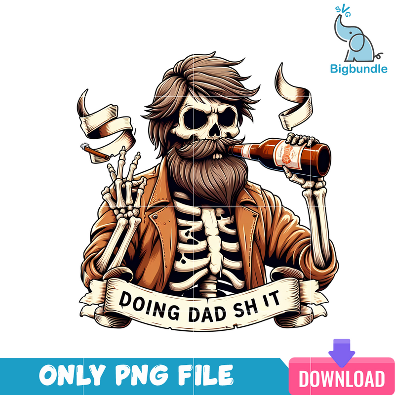 Doing Dad Shit Skeleton Drinking PNG