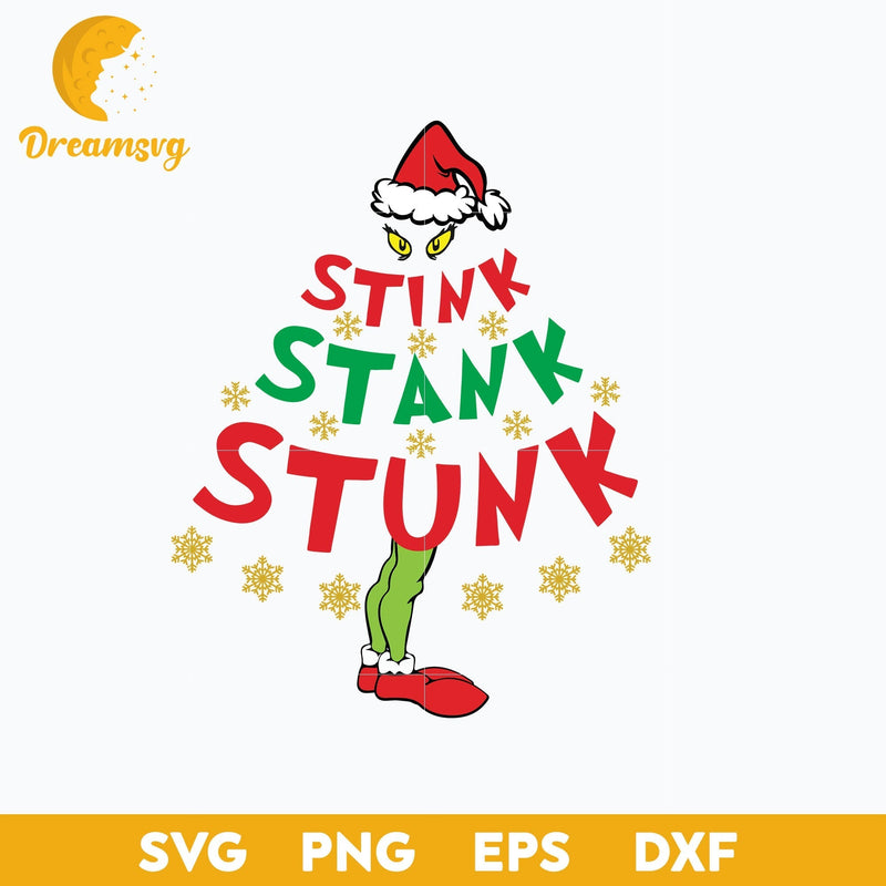 Stink stank stunk SVG, Christmas SVG, PNG DXF EPS Digital File.