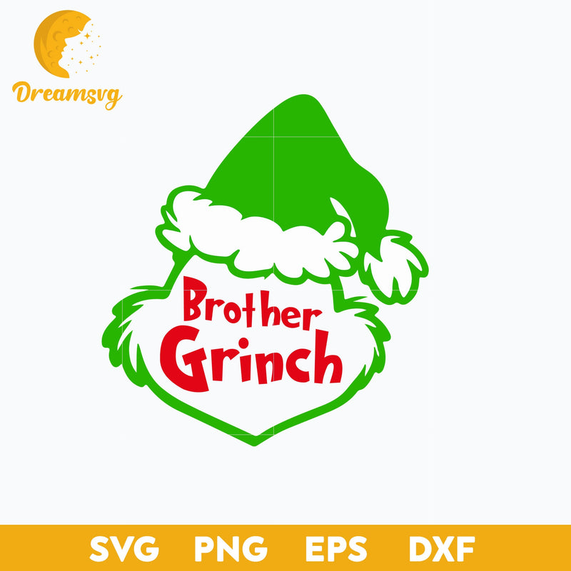 Brother Grinch SVG, Christmas SVG, PNG DXF EPS Digital File.