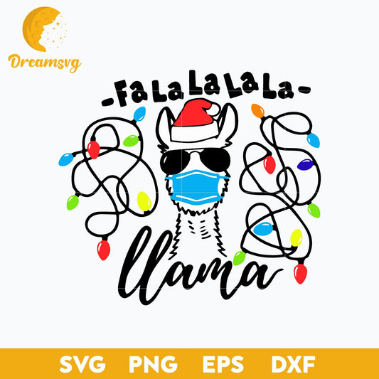 2021 Fa La La La La Llama SVG, Funny SVG, PNG DXF EPS Digital File.