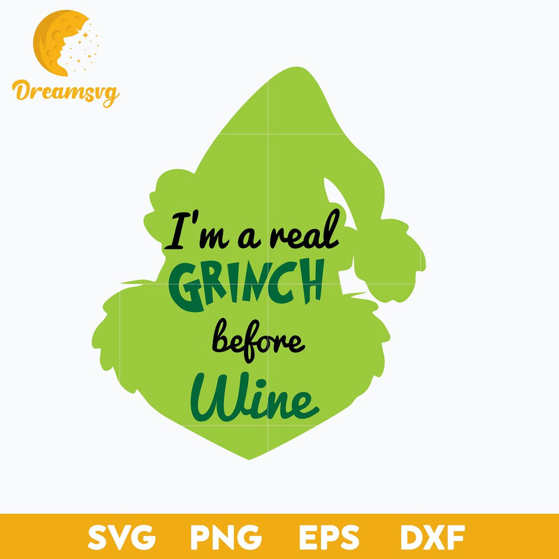 I'm a Read Grinch Before My Wine SVG, Christmas SVG, PNG DXF EPS Digital File.