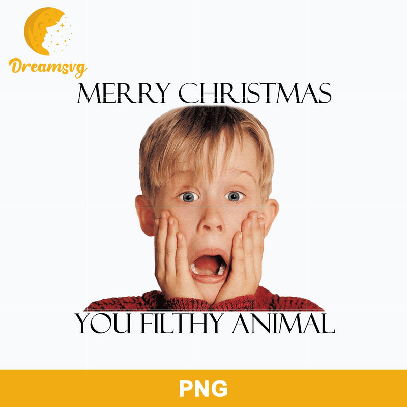 Merry Christmas You Filthy Animal PNG, Christmas PNG Digital File.