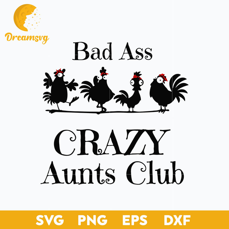 Bad Ass Chicken SVG, Funny SVG, PNG DXF EPS Digital File.