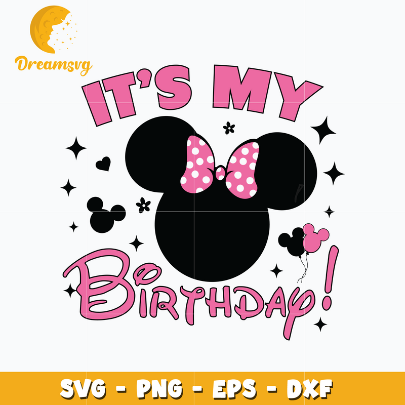 Minnie mouse pink it's my birthday svg