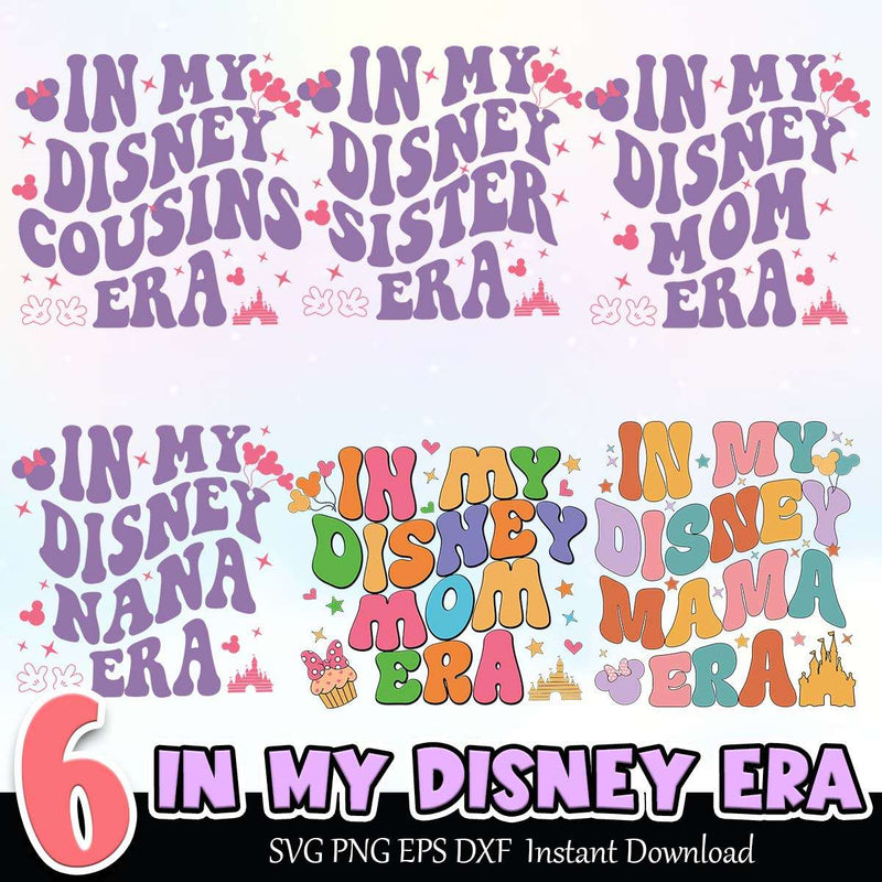 In my Disney Era SVG PNG EPS DXF Bundle Instant Download