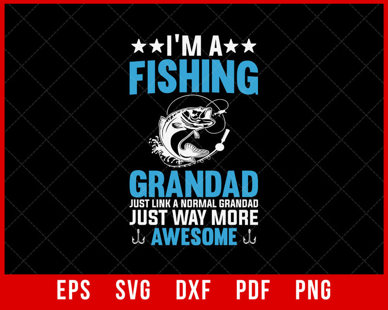 Grandpa Shirt | Cool Fishing Gift | Priceless Gift for Dad | Granddad Fishing Shirt | Fishing Shirt for Grandpa | Fishing Gift Papa T-Shirt Fishing SVG Cutting File Digital Download