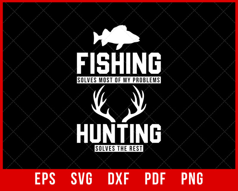 Fishing Hunting T-Shirt Fishing SVG Cutting File Digital Download