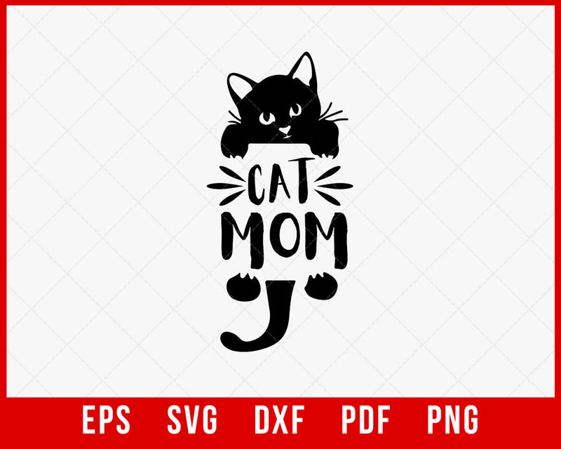 Cat Mom SVG cut file Cat Mama cutting file Fur Mom Crazy cat lady Cat lovers cuttables Funny cats Silhouette Cricut Die Cuts Vinyl T-shirt Cats SVG Cutting File Digital Download