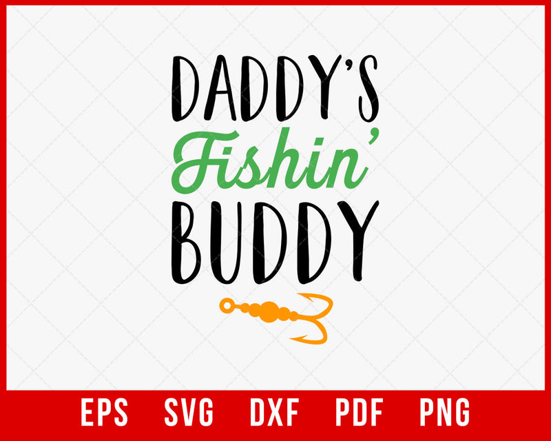 Daddy's Fishin' Buddy Onesie®, Father's Day Gift from Baby, 1st Father's Day Onesie®, Daddy Baby Onesie® Sayings, Fishing Funny Baby Onesie® T-Shirt Fishing SVG Cutting File Digital Download