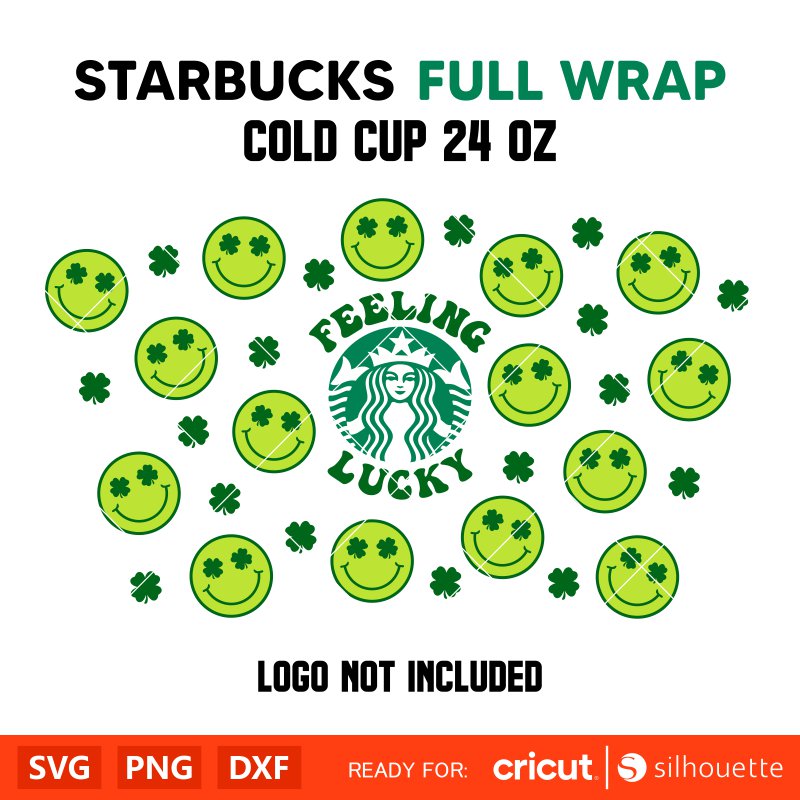 Feeling Lucky Full Wrap Svg, Starbucks Svg, Coffee Ring Svg, Cold Cup Svg, Cricut, Silhouette Vector Cut File