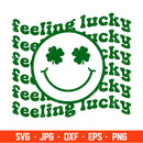 Feeling Lucky Svg, St. Patrick’s Day Svg, Lucky Svg, Irish Svg, Clover Svg, Cricut, Silhouette Vector Cut File