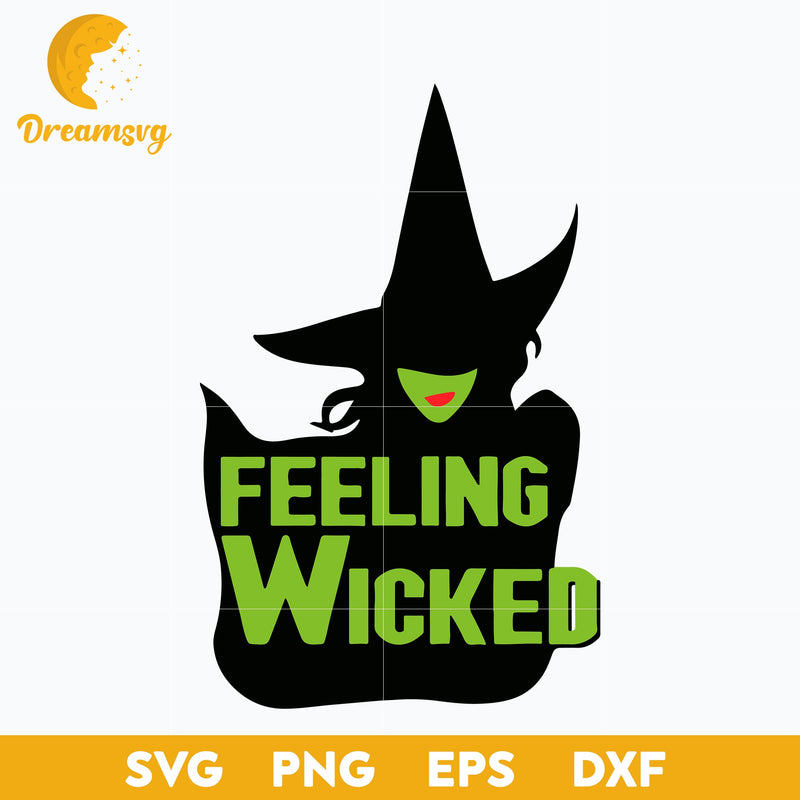 Feeling Wicked Halloween svg, Halloween svg, png, dxf, eps digital file.