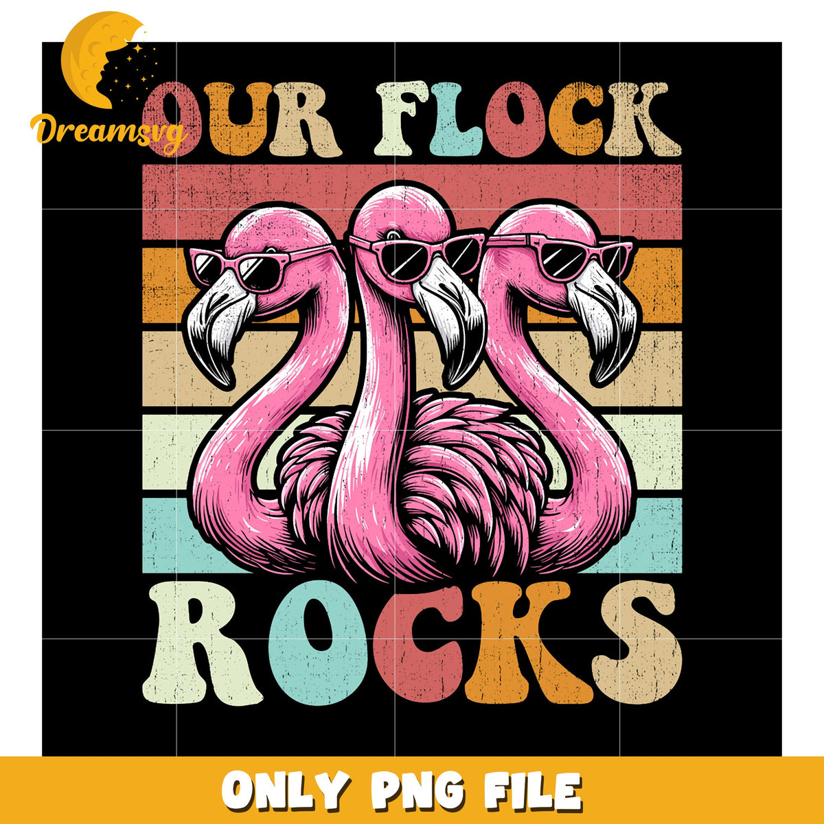 Flamingos Our Flock Rocks Retro PNG