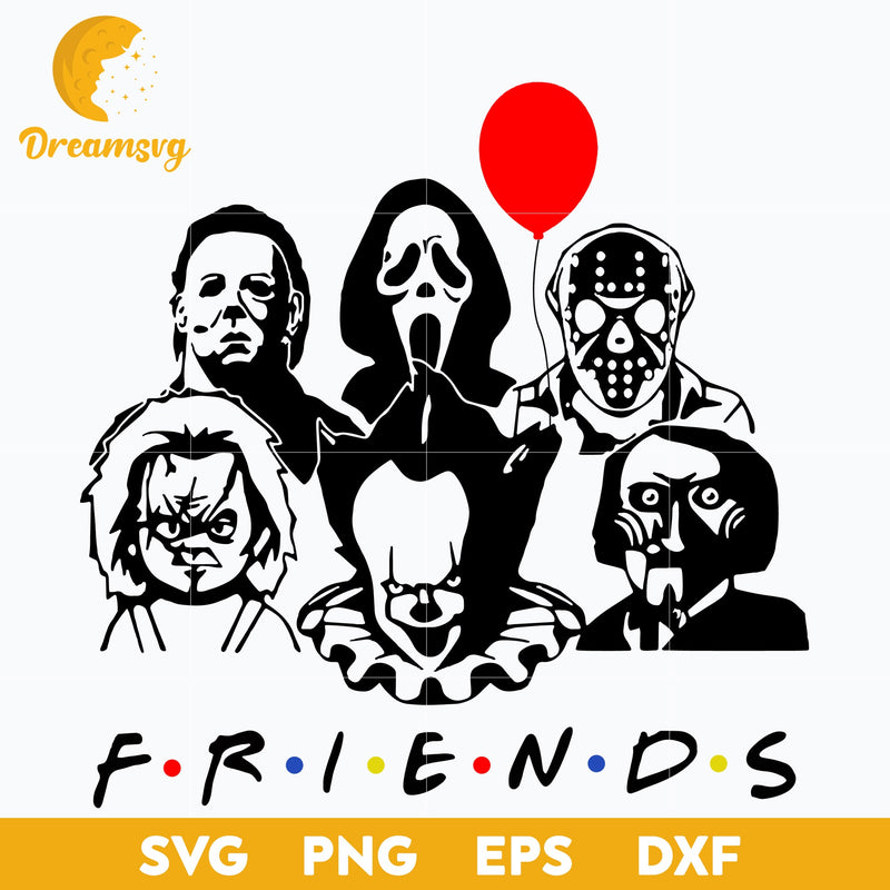 Friends Svg, Friends Halloween Svg, Horror SVG, Scary Halloween SVG, Horror Characters svg, Halloween svg, png, dxf, eps digital file.