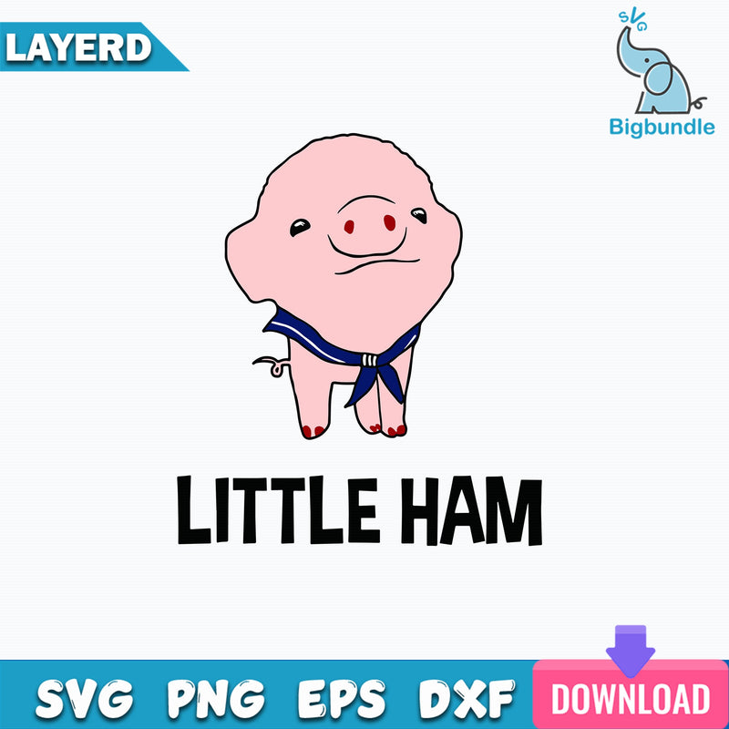 Little Ham Svg, Funny Pig Svg, Funny Svg