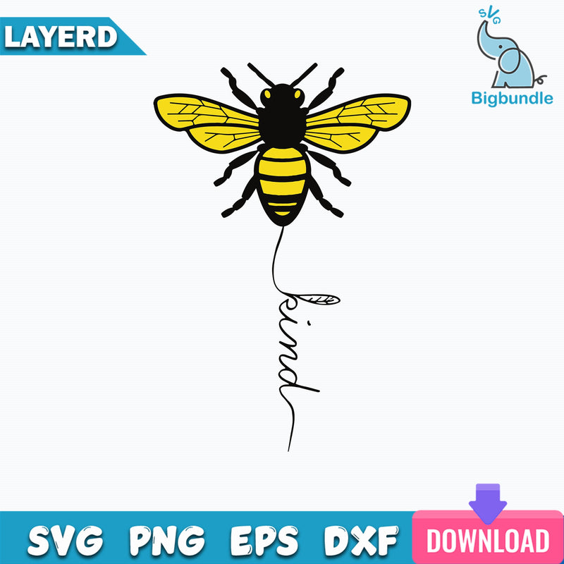 Bee Kind Svg, Bee Svg, Bee Clipart Svg, Digital Download