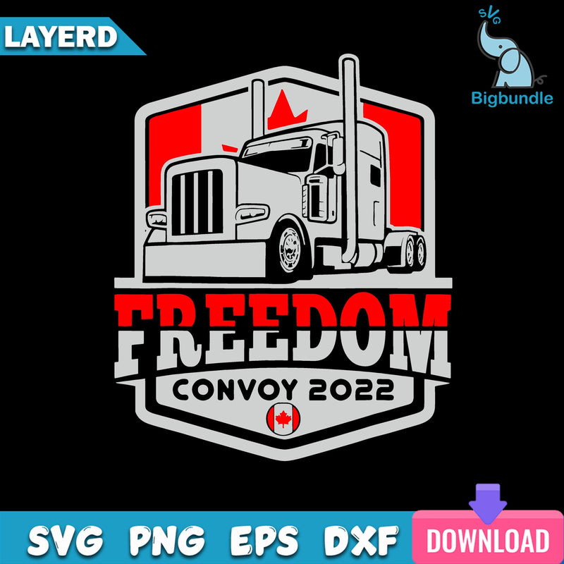 Freedom Convoy 2022 Svg, I Support Freedom Convoy 2022 Svg