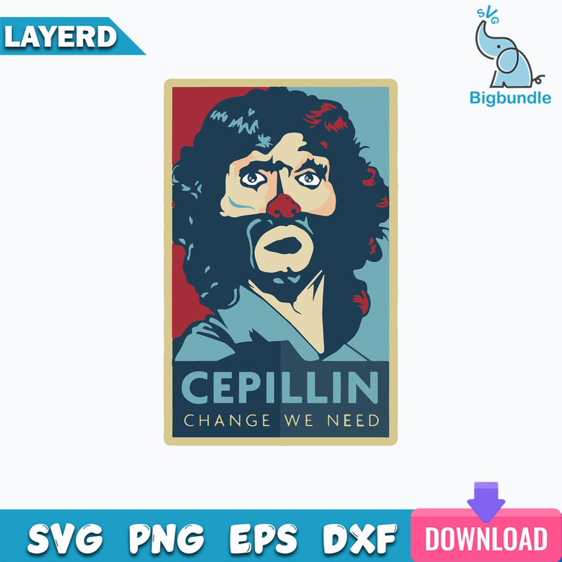 Cepillin Change We Need Svg, Cepillin Svg