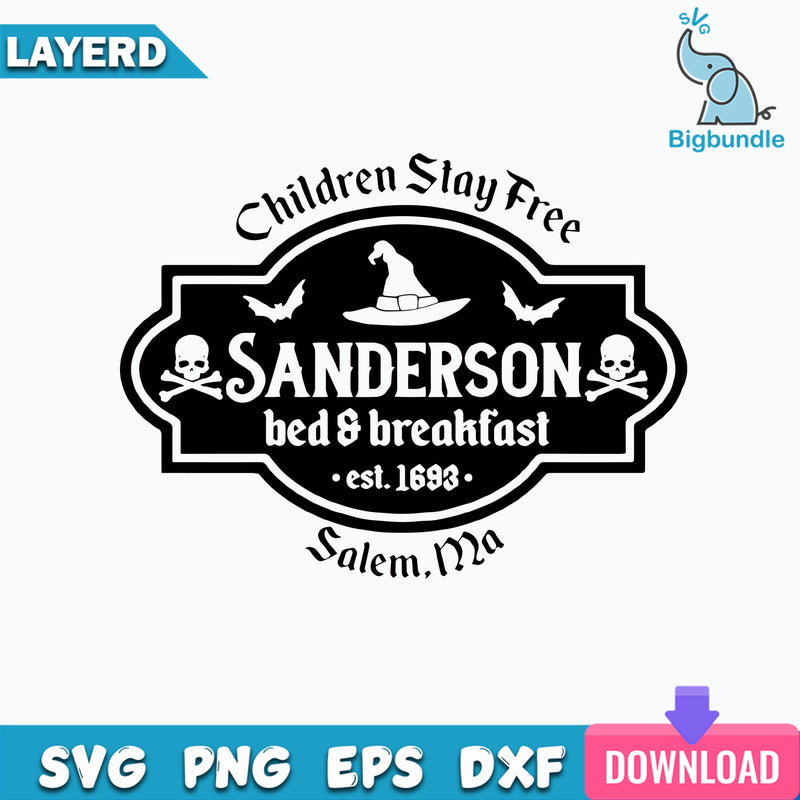 Bed Breakfast Sanderson SVG, Sanderson Bed and Breakfast Sign Svg, Sanderson Est 1693 SVG