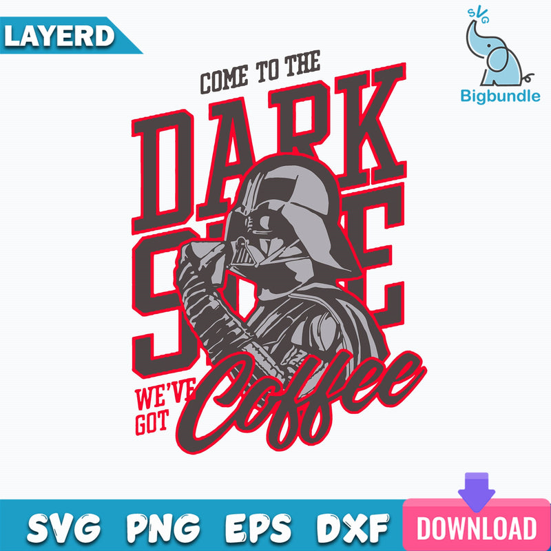 Come To The Dark Slide We've Got Coffee Svg, Come To The Dark Side Svg, Star Warp Svg