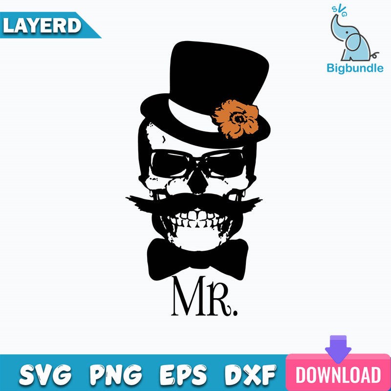 Mr. Svg, Funny Skull Svg, Funny Skeleton Svg