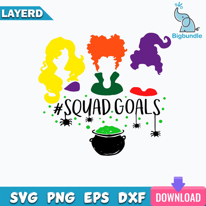 Squad Goals Svg, Hocus Pocus Svg, Halloween Svg