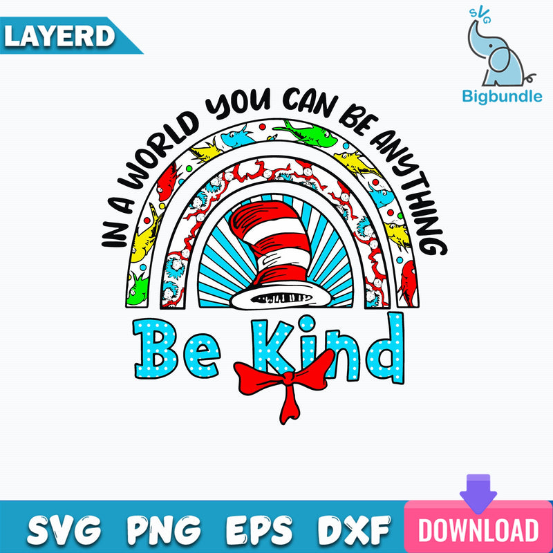 Dr Seuss Bekind Rainbow SVG PNG, Dr Seuss Autism SVG