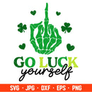 Go Luck Yourself Svg, St. Patrick’s Day Svg, Skeleton Hand Middle Finger Svg, Clover Svg, Cricut, Silhouette Vector Cut File