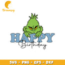 Grinch happy birthday svg, the grinch svg, happy birthday svg