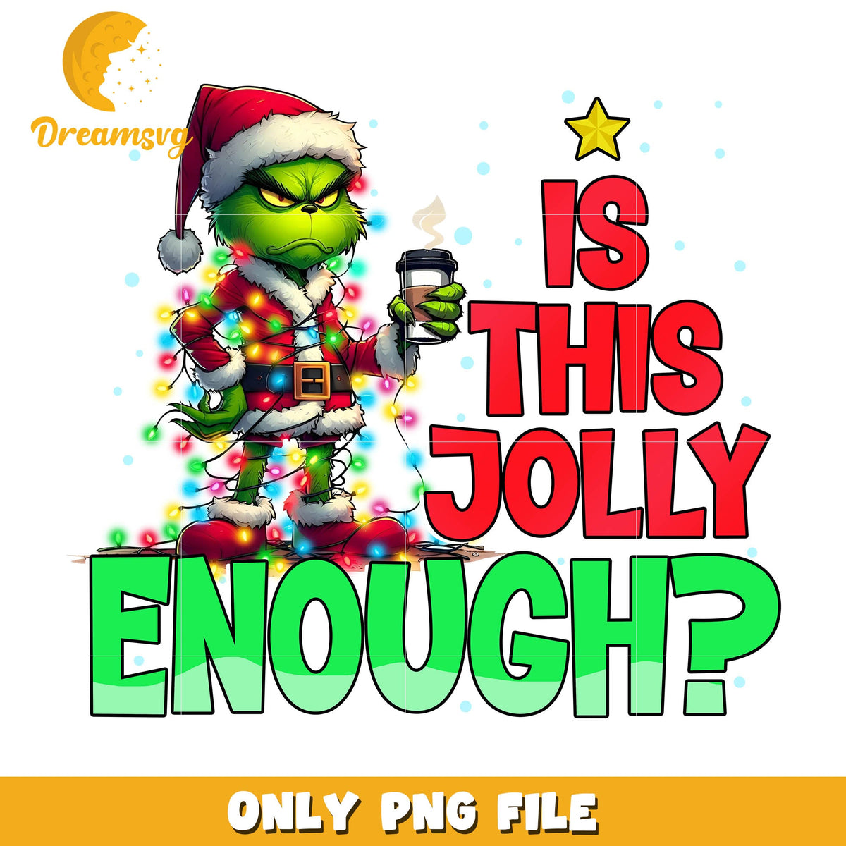 Grinch is this jolly enough png, grinch christmas lights png