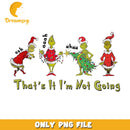 Grinch that's it i'm not going posture png, grinch character png