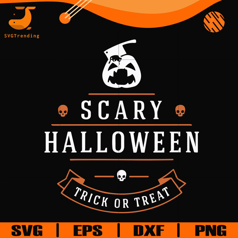 Scary halloween trick or treat svg, png, dxf, eps digital file HLW17072013