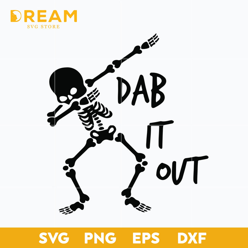 Dab it out skeleton svg, halloween svg, png, dxf, eps digital file HLW27092011L